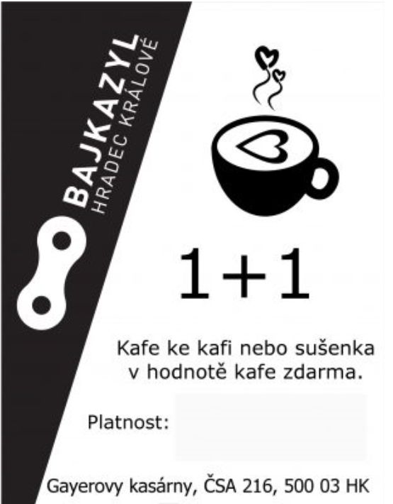 Kafe 1+1 na triko (1.5.-15.6.2022)